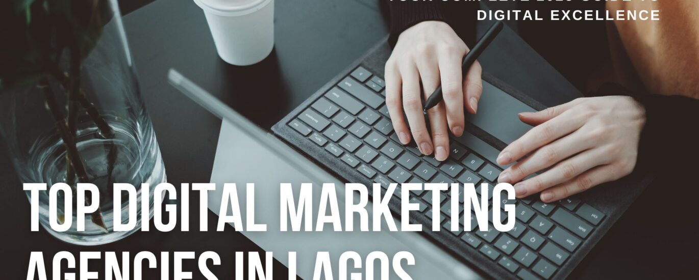 Top Digital Marketing Agencies in Lagos: Complete 2025 Guide (image)